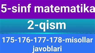 5-Sinf Matematika 1-Qism Javoblari 186 Pdf Download